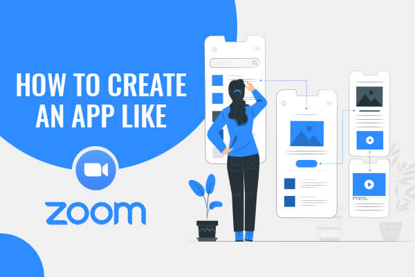 Zoom App Development 