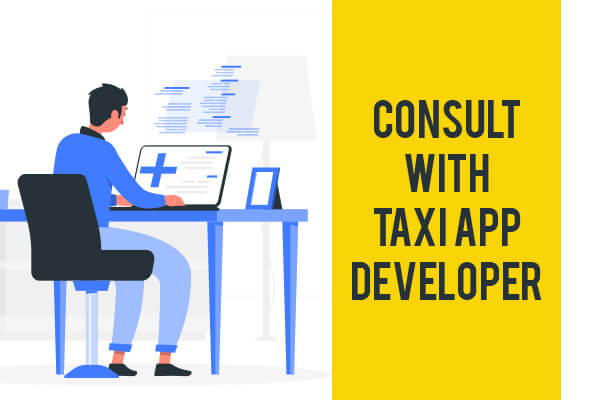 Consult With Taxi App Developer