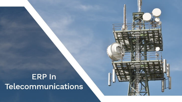 ERP for Telecommunication 