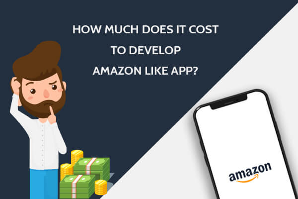 Cost to make a Amazon like App