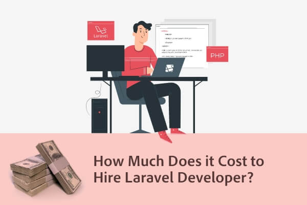 Actual Cost to Develop Laravel Development