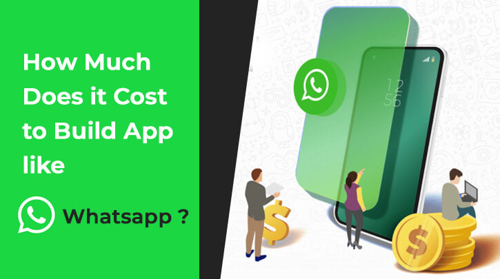 Cost to create app like whats app