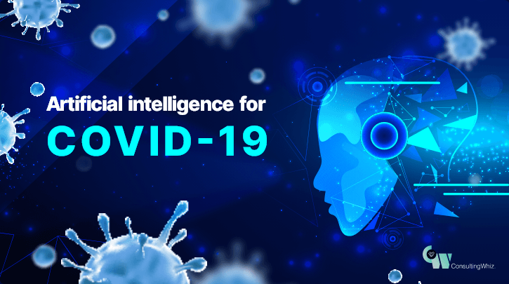 How Artificial Intelligence Emerged In Covid-19?